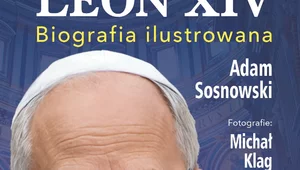 Miniatura: Rok pontyfikatu Leona XIV. Papież, który...