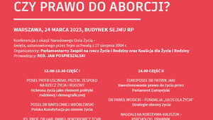 Konferencja „Prawo do życia czy prawo do aborcji?”