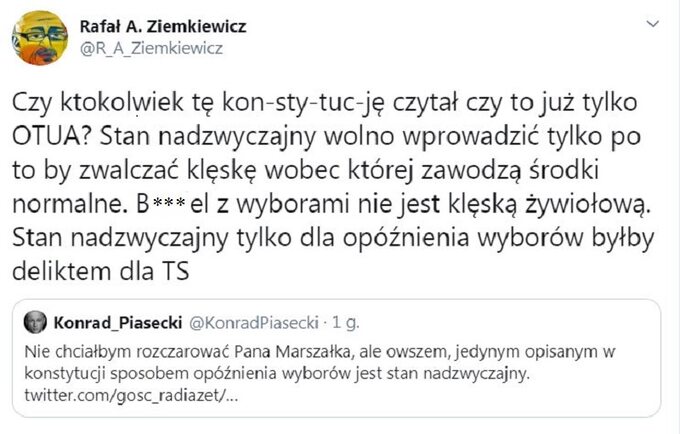 Wypowiedź o "przełożeniu wyborów" skomentował m.in. publicysta "Do Rzeczy" Rafał Ziemkiewicz.