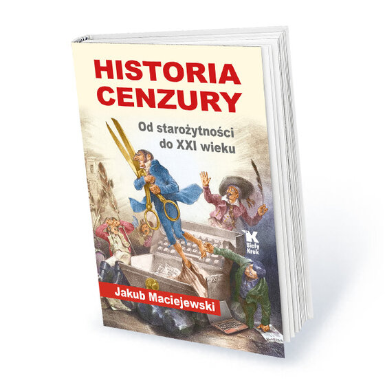 Roczny pakiet subskrypcji tygodnika Do Rzeczy i miesięcznika Historia Do Rzeczy z prezentem Jakub Maciejewski: „Historia cenzury. Od starożytności do XXI wieku”