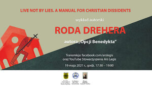 Zapraszamy na spotkanie z Rodem Dreherem, autorem "Opcji Benedykta"