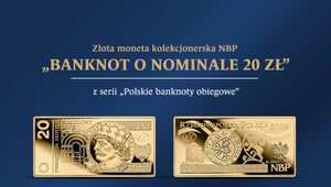 Miniatura: „Banknot o nominale 20 zł”: nowa złota...