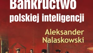 Miniatura: Bankructwo polskiej inteligencji