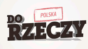 Specjalnie dla naszych czytelników! "Polska Do Rzeczy" w formie podcastu