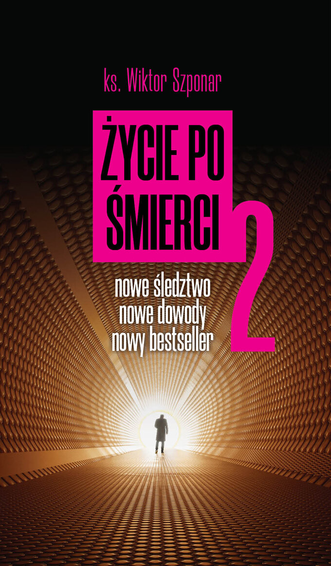 Ks. Wiktor Szponar, Życie po śmierci, wyd. Fronda