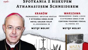 Spotkania z biskupem Athanasiusem Schneiderem w Polsce