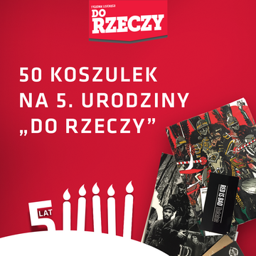 Urodziny "Do&nbsp;Rzeczy"