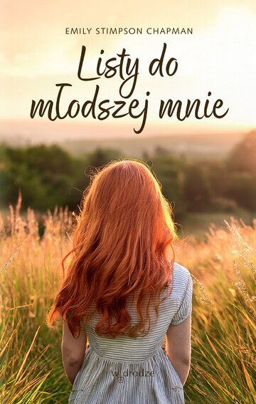 Listy do&nbsp;młodszej mnie, Emily Stimpson Chapman