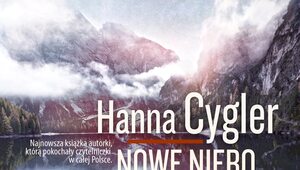Nowa książka bestsellerowej autorki Hanny Cygler!