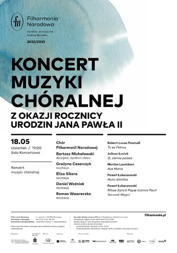 Koncert ch&oacute;ralny w Filharmonii Narodowej w rocznicę urodzin Jana Pawła II &ndash; plakat