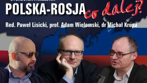 Miniatura: "Polska-Rosja. Co dalej?". Zapraszamy na...