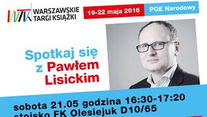 Miniatura: Spotkanie z Pawłem Lisickim 21 maja