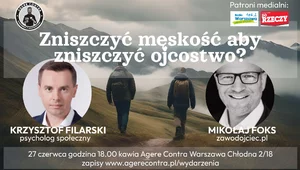 Miniatura: Prawdziwa męskość, czyli jaka? Czy niszczy...