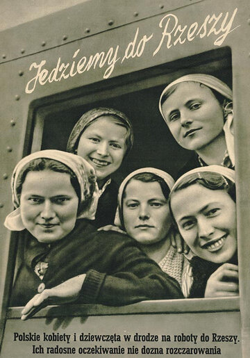 Niemiecki plakat propagandowy reklamujący wyjazdy do&nbsp;pracy w&nbsp;III Rzeszy