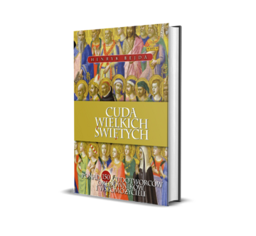 Książka &bdquo;Cuda wielkich świętych&rdquo;