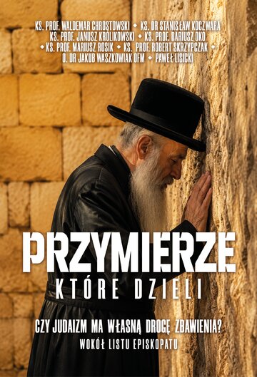 Okładka książki pt. "Przymierze, kt&oacute;re dzieli", wyd. Fronda