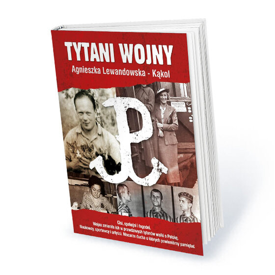 Roczna prenumerata miesięcznika Historia Do Rzeczy z prezentem Agnieszka Lewandowska-Kąkol: „Tytani wojny”