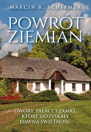 Okładka książki dr. Marcina K. Schirmera pt. &bdquo;Powr&oacute;t ziemian&rdquo;, wyd. Zona Zero