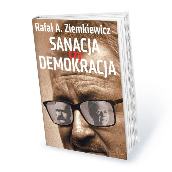 Półroczna subskrypcja tygodnika Do Rzeczy Rafał A. Ziemkiewicz: „Sanacja czy demokracja”