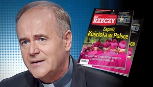 Miniatura: "Do Rzeczy" nr 25: Zapaść Kościoła w...