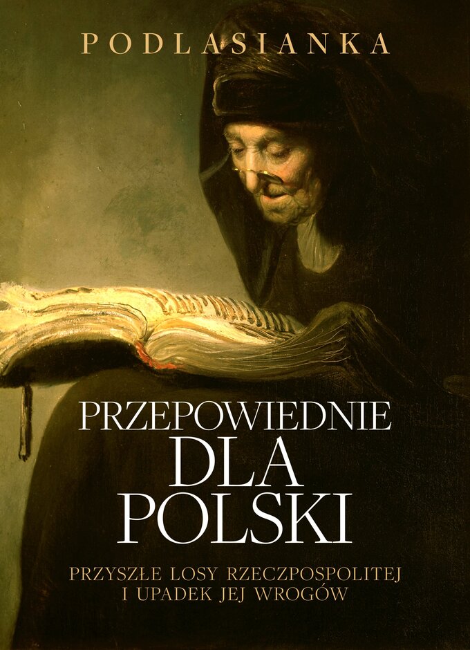 "Przepowiednie dla Polski", wyd. Fronda