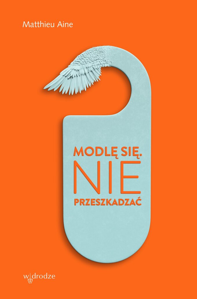 „Modlitwa nie jest obowiązkowa. (…) Modlitwa jest życiodajna”