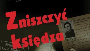 Miniatura: Przegląd religijny: "Zniszczyć księdza",...