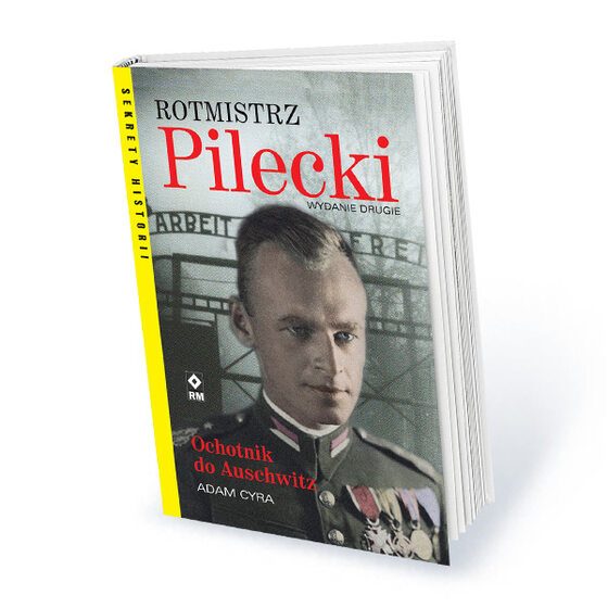 Roczna prenumerata miesięcznika Historia Do Rzeczy z prezentem Adam Cyra: „Rotmistrz Pilecki. Ochotnik do Auschwitz”