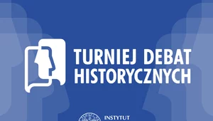 Miniatura: VII edycja Turnieju Debat Historycznych IPN