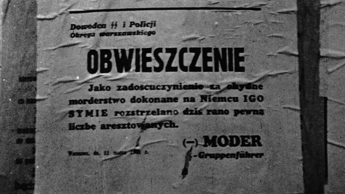 Obwieszczenie niemieckie o rozstrzelaniu "pewnej liczby aresztowanych jako zadośćuczynienie za umyślne zabicie Igo Syma"