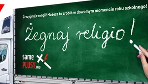 Miniatura: "Zrezygnuj z religii". Antykatolicka akcja...