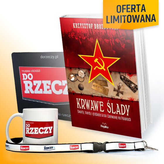 Dwuletni pakiet subskrypcji: Do Rzeczy + Historia Do Rzeczy wraz z gadżetami Do Rzeczy i książką Kubek, smycz, podkładka pod mysz „Do Rzeczy” oraz książka „Krwawe ślady. Gwałty, mordy i grabieże Armii Czerwonej na Polakach”.