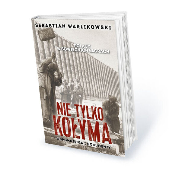 Roczna subskrypcja tygodnika Do Rzeczy z prezentem Sebastian Warlikowski: „Polacy w sowieckich łagrach. Nie tylko Kołyma”