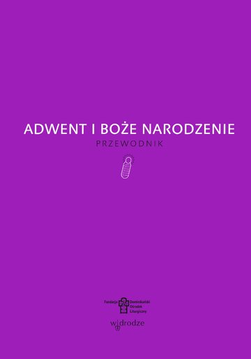 Adwent i&nbsp;Boże Narodzenie. Przewodnik