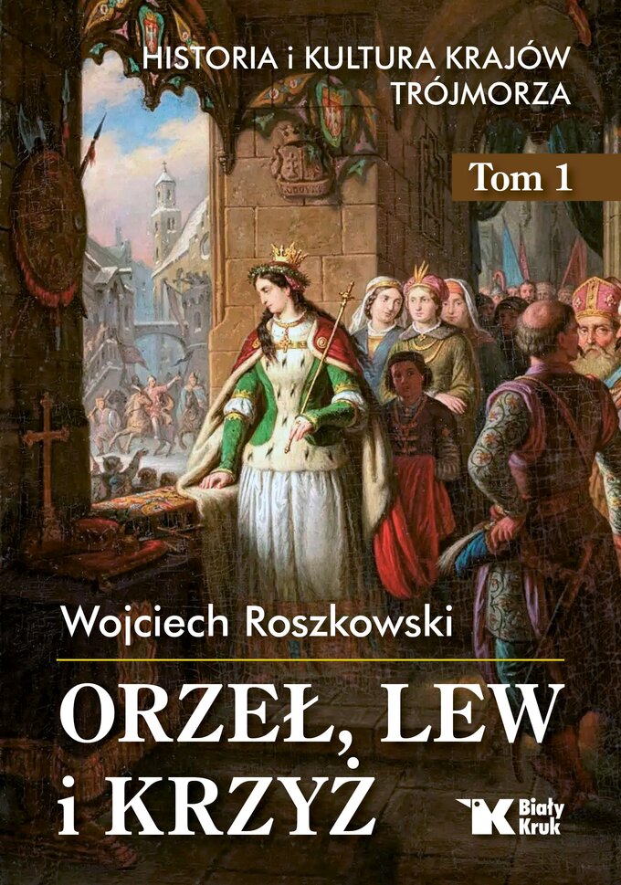 Historia kraj&oacute;w tr&oacute;jmorza, tom 1