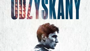 Miniatura: "Odzyskany". Wywiad z odtwórcą głównej...