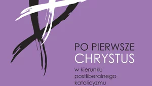 Miniatura: Przegląd religijny: "Po pierwsze Chrystus....