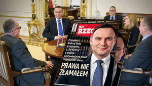 Miniatura: Do Rzeczy” nr 15: Prezydent Andrzej Duda:...