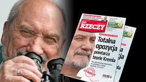 Miniatura: "Do Rzeczy" nr 45: Antoni Macierewicz bez...