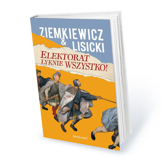 Roczny pakiet subskrypcji tygodnika Do Rzeczy i miesięcznika Historia Do Rzeczy z prezentem Paweł Lisicki i Rafał A. Ziemkiewicz: „Elektorat łyknie wszystko”
