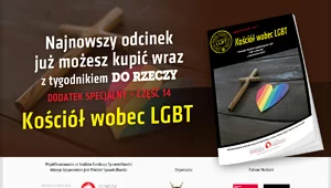 Miniatura: "Kościół wobec LGBT". Specjalny dodatek w...