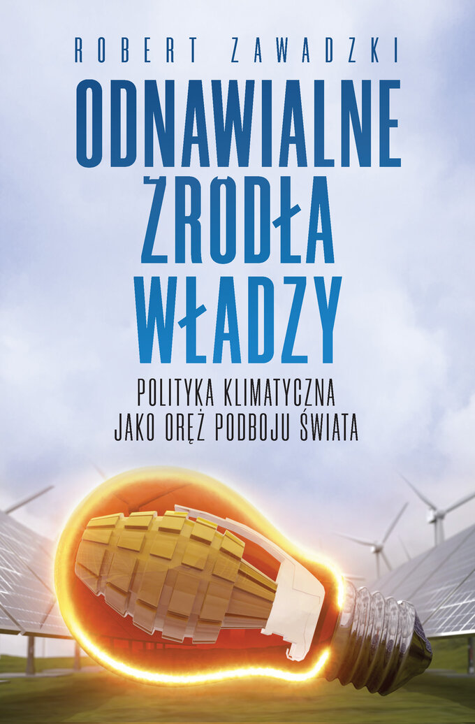 R. Zawadzki, Odnawialne źródła władzy, wyd. Fronda