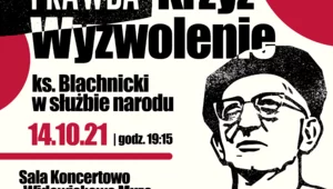 Miniatura: „Prawda Krzyż Wyzwolenie – ks. Blachnicki...