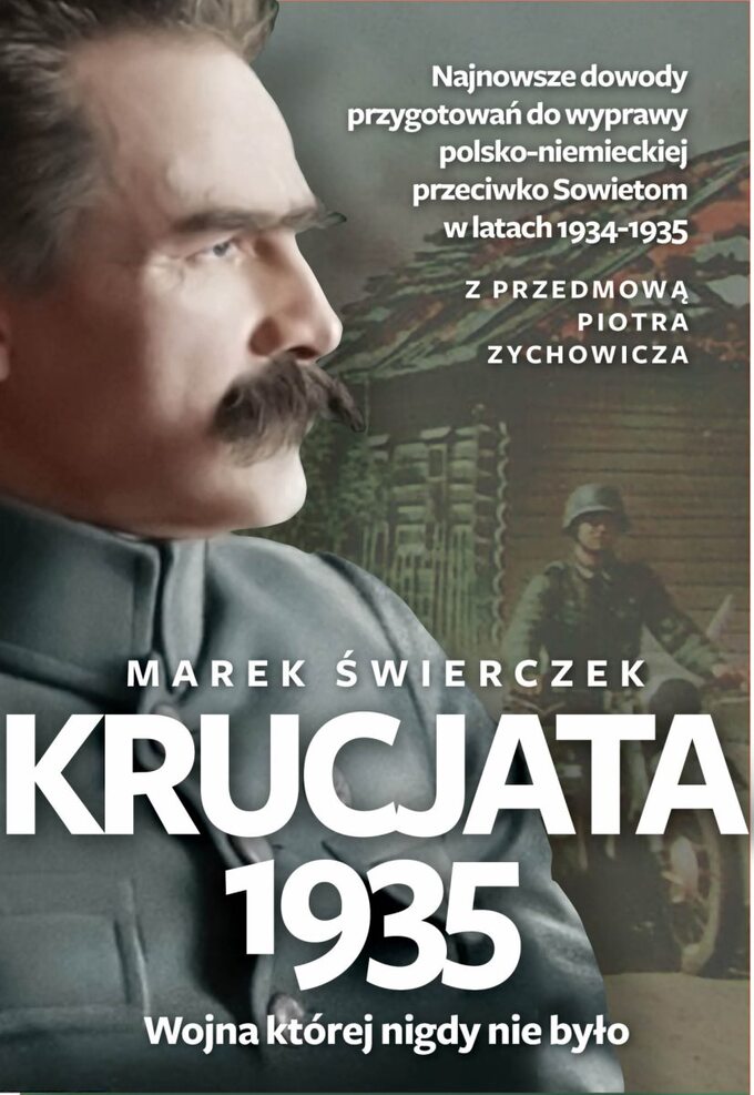 M. Świerczek, Krucjata 1935. Wojna, której nigdy nie było, wyd. FRONDA