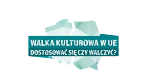 Miniatura: Konferencja „Walka kulturowa w UE....