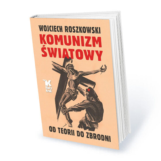 Roczna prenumerata miesięcznika Historia Do Rzeczy z prezentem Wojciech Roszkowski: „Komunizm światowy”