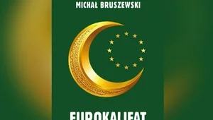 Miniatura: Eurokalifat zamiast euroislamu