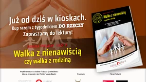 Miniatura: "Walka z nienawiścią czy walka z rodziną"....