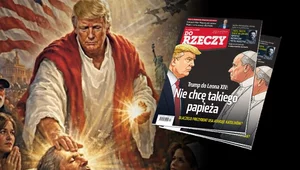 Miniatura: „Do Rzeczy” nr 17:  Trump do Leona XIV:...