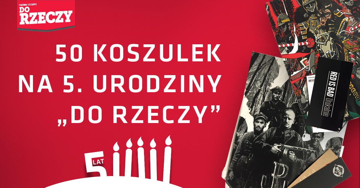 Urodziny "Do Rzeczy"